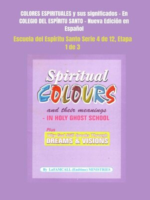 cover image of COLORES ESPIRITUALES y sus significados--En COLEGIO DEL ESPÍRITU SANTO--Nueva Edición en Español